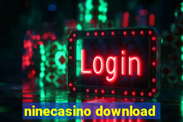 ninecasino download